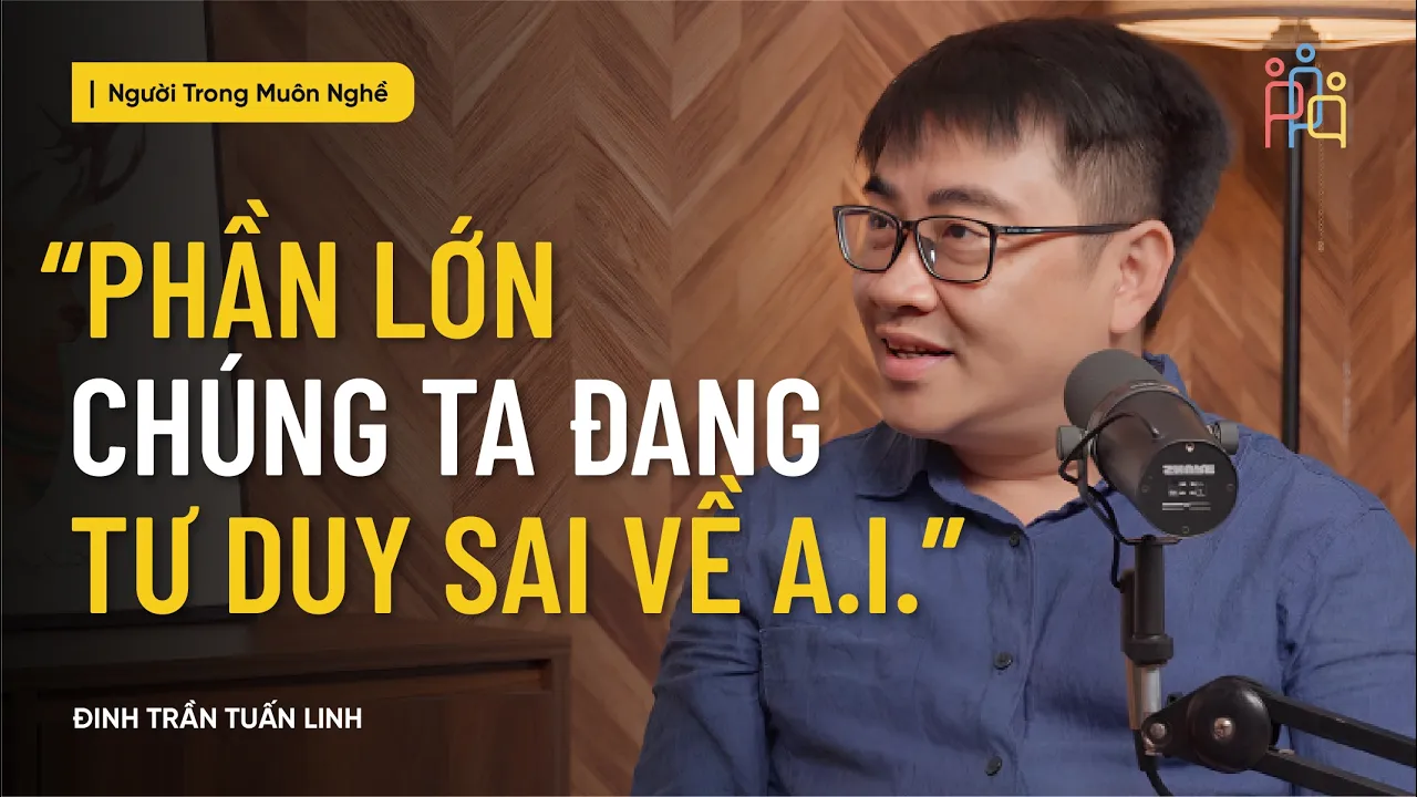 Outline Video AI Không Cướp Việc Của Bạn, Nhưng Có Thể Làm Điều Đó Với Con Bạn | Đinh Trần Tuấn Linh - #NTMN EP 26