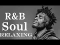 Download Lagu 【R\u0026B Soul】Relaxing Romantic Playlist – Smooth Vocals \u0026 Deep Grooves
