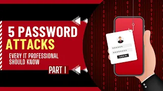 5 Password Attacks Every IT Professional Should Know Password Authentication Attacks - Part I