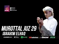 Download Lagu IBRAHIM ELHAQ | MUROTTAL JUZ 29