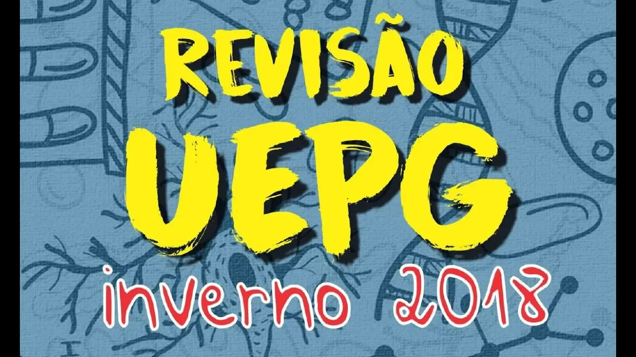 Revisão UEPG - Inverno 2018 - AO VIVO