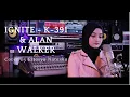 Download Lagu IGNITE - K-391 \u0026 Alan Walker ft. Julie Bergan \u0026 Seungri Cover By ELTASYA NATASHA