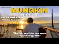 Download Lagu MUNGKIN SANG FAJAR DAN SAYAP SAYAP BURUNG PATAH - MUNGKIN COVER NANAK ROMANSA