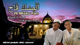 Download Al Misku fah || Cover By Afandi \u0026 Rizqi MP3