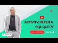 Activity Filter a SQL query
