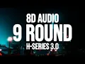 Download Lagu 9 Round | Masoom Sharma (8D AUDIO) Ashu Twinkle | New Haryanvi Song 2025 | H-Series 3.O