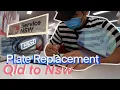 How to replace the vehicle number plate QLD to NSW