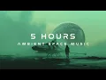 Download Lagu Futurescapes: Ambient Space Music Mix (5 Hours of Relaxing Background Sci Fi Space Music)
