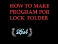 HOW TO MAKE PROGRAM FOR LOCK FOLDER MAKE MODERN APP C VB NET