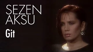 Download Sezen Aksu - Git (Official Video) MP3