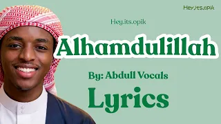 alhamdulillah abdull vocals lyrics repeat