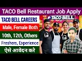 Taco Bell Restaurant Job Apply Taco Bell Job Recruitment 2025 Taco Bell Restaurant Jobs 2025