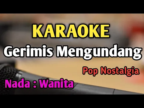 Download MP3 GERIMIS MENGUNDANG - KARAOKE || NADA WANITA CEWEK || Slam || Audio HQ || Live Keyboard