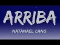 Natanael Cano - Arriba (Letra\Lyrics)