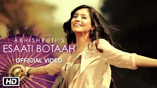 esaati botaah official video abhishruti most popular assamese song times music axom