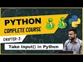 Taking User Input with input Method - Python Course for Beginners Chapter 2