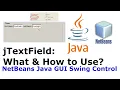 jTextField What How to Use NetBeans-Java GUI Swing Control - Basics ARBX CodeX 2020