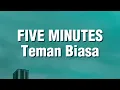 Download Lagu Five Minutes - Teman Biasa (Lirik)