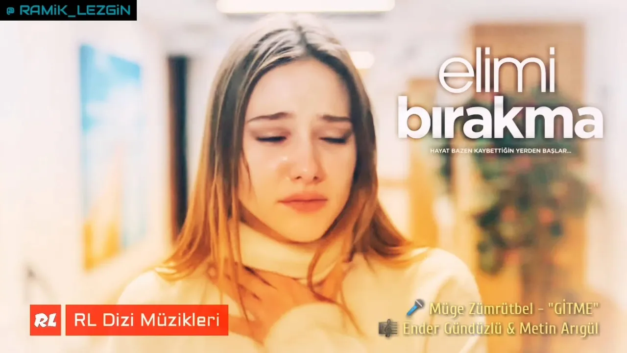 Müge Zümrütbel - Gitme (Elimi Bırakma Dizi Müziği)