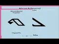 Above & Beyond - Projection (Extended Mix)