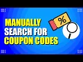 How To Manually Search For Coupon Codes Best Methods