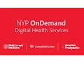 NYP OnDemand - Digital Health Services