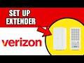 How To Set Up Verizon WiFi Extender CE1000A