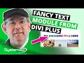 Divi Theme Fancy Text Module From Divi Plus