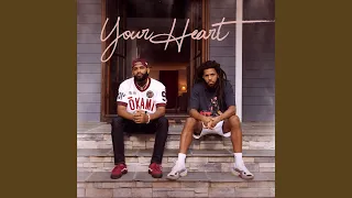 Joyner Lucas & J. Cole - Your Heart