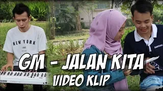 Download GM - Jalan Kita | Official Video MP3