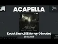 ACAPELLA BEAT : By Myself - Kodak Black, Dj E Money, G6reddot (BPM 81, key B minor )