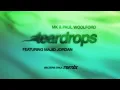 MK, Paul Woolford, Belters Only - Teardrops (Belters Only Remix Audio) ft. Majid Jordan