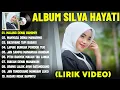 Download Lagu MALANG DENAI BAMIMPI - SILVA HAYATI FULL ALBUM TERBAIK 2025 (LIRIK VIDEO) - LAGU MINANG TERBARU 2025