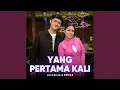 Lagu Yang Pertama Kali (feat. Denias)