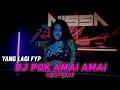 Download Lagu JUNGLE DUTCH - DJ POK AMAI AMAI - HUTANG || DJ NADA ATIKAH II