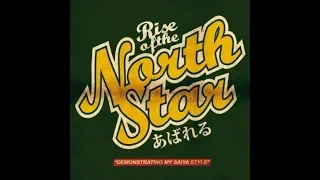 rise of the northstar demonstrating my saiya style full album