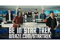 The Cast of Star Trek Beyond Offers YOU a Role in the Film Omaze