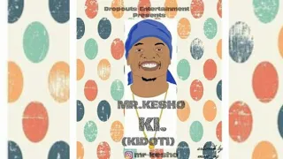kidoti mr kesho