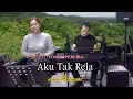 Download Lagu Aku tak rela - Tonny Pereira (cover lisa Maria)