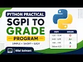 SYBSCIT - Python Program to Calculate Grade from SGPI