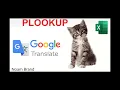 PLOOKUP Google Translate function built in Excel