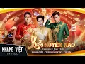 Lagu XUÂN HUYÊN NÁO - KHANG VIỆT x CHÂU KHẢI PHONG x CHU BIN | MV Nhạc Xuân 2026 Mừng Tết BÍNH NGỌ