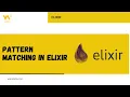 Pattern Matching in Elixir W3Codify