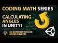 How to Calculate Angles in Unity - A Unity Math Tutorial