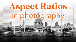 the ultimate guide to aspect ratio for photographer