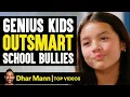 Download Lagu Genius Kids Who Outsmart School Bullies | Dhar Mann
