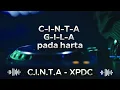 XPDC - C.I.N.T.A. [Lirik]
