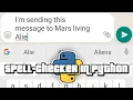 I made custom Spellchecker using python