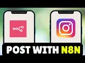 How to Post to Instagram with n8n (2025) – Use n8n to Post on Instagram