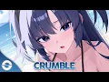 Download Lagu Nightcore - Crumble (Lyrics)